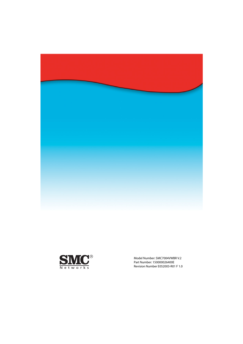 SMC Networks Barricade SMC7004VWBR V.2 User Manual | Page 82 / 82