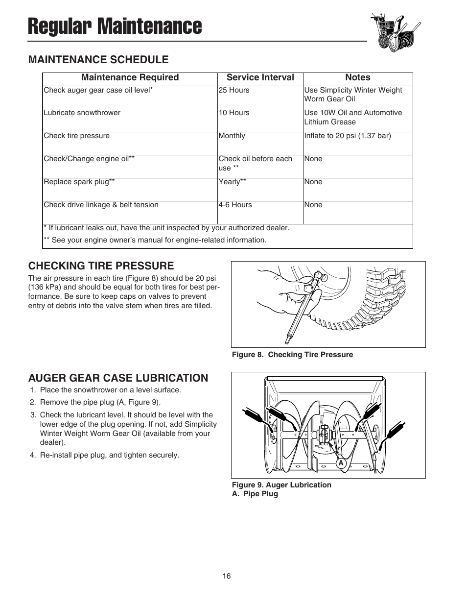 Regular maintenance, Auger gear case lubrication, Checking tire pressure | Maintenance schedule | Simplicity 1694441 User Manual | Page 20 / 30