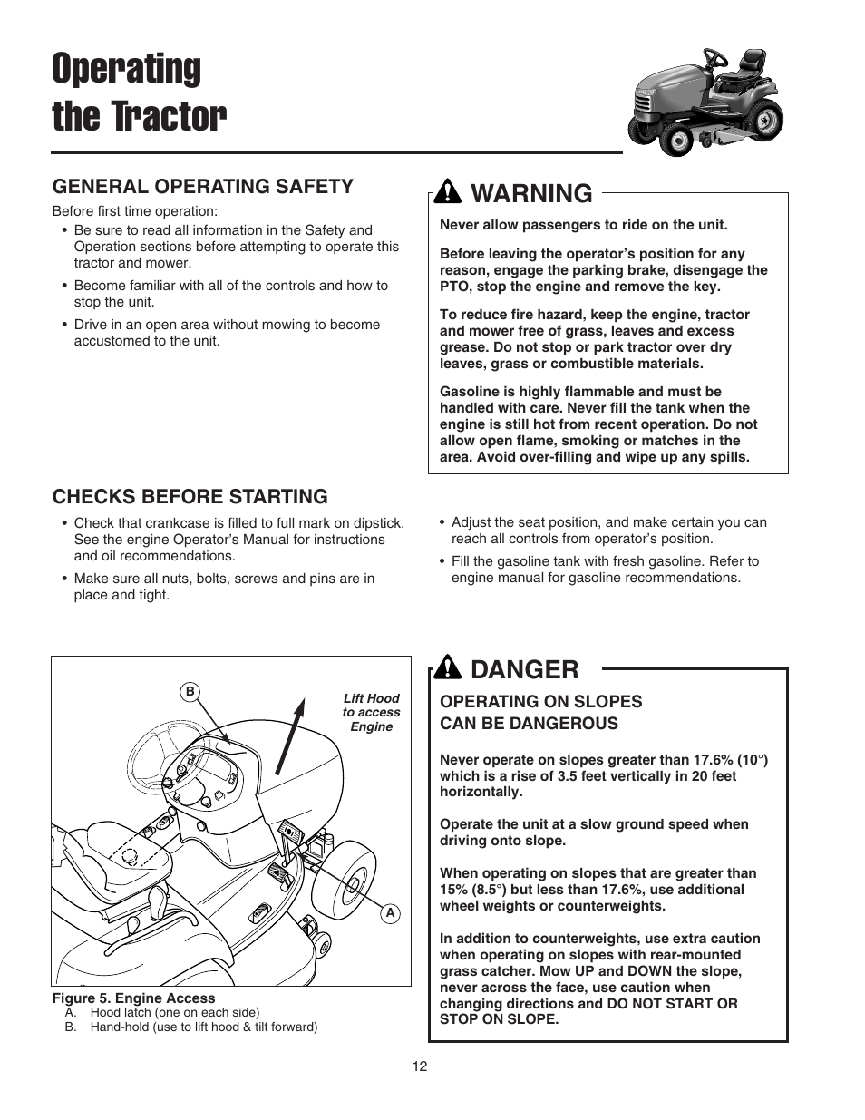 Operating the tractor, Danger, Warning | General operating safety, Checks before starting | Simplicity 1693130 User Manual | Page 16 / 42