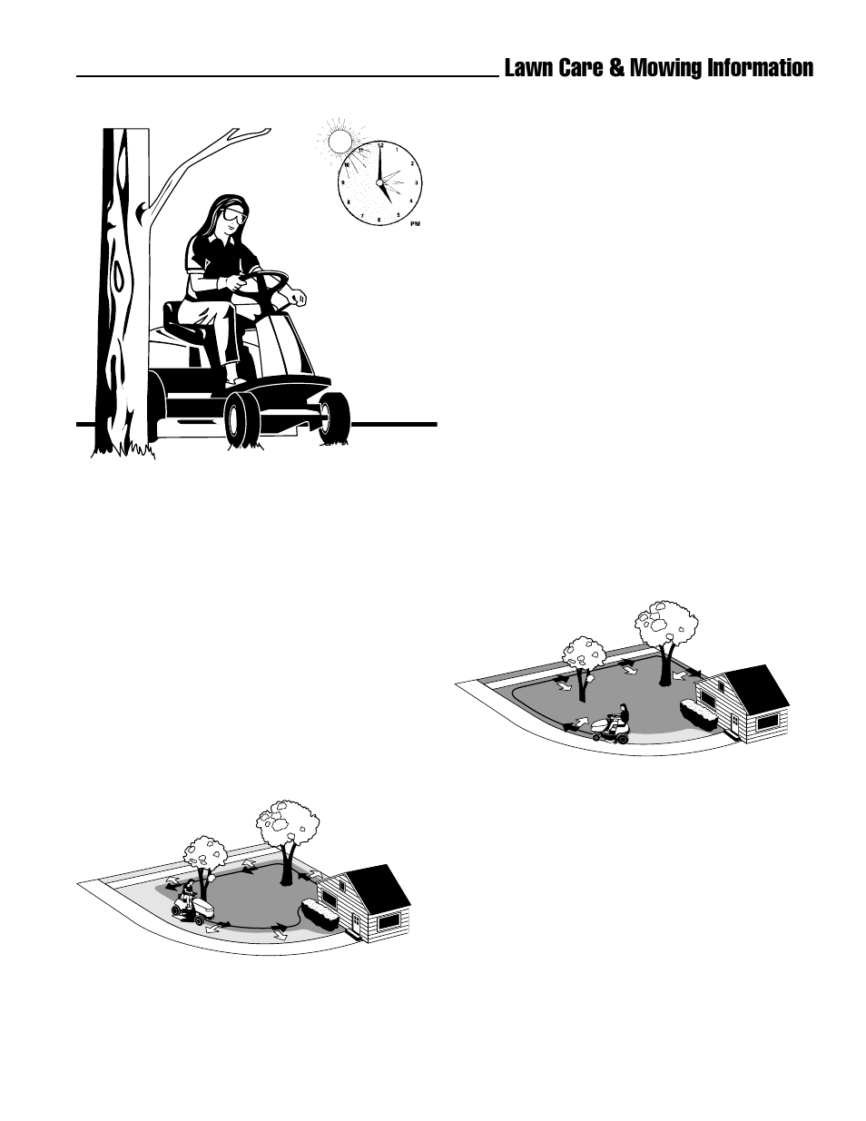 Lawn care & mowing information, When and how often to mow, What mowing patterns to use | Simplicity ZT2148 User Manual | Page 35 / 41