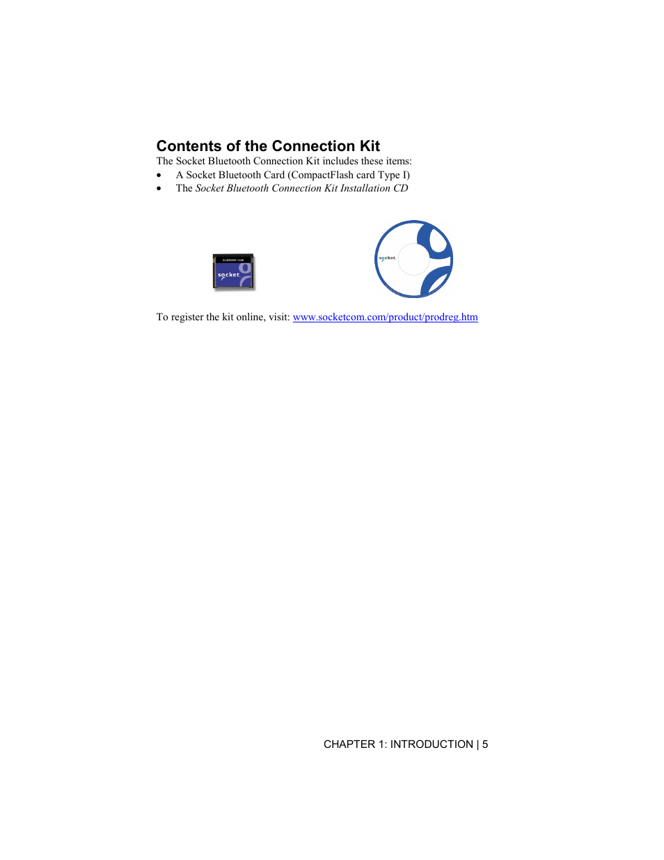 Contents of the connection kit | Socket Mobile BluetoothTM Connection Kit User Manual | Page 5 / 59