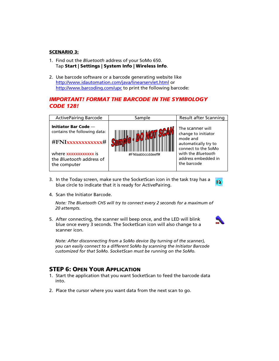 Step 6: open your application, Step | Socket Mobile Bluetooth iPAQ User Manual | Page 42 / 114