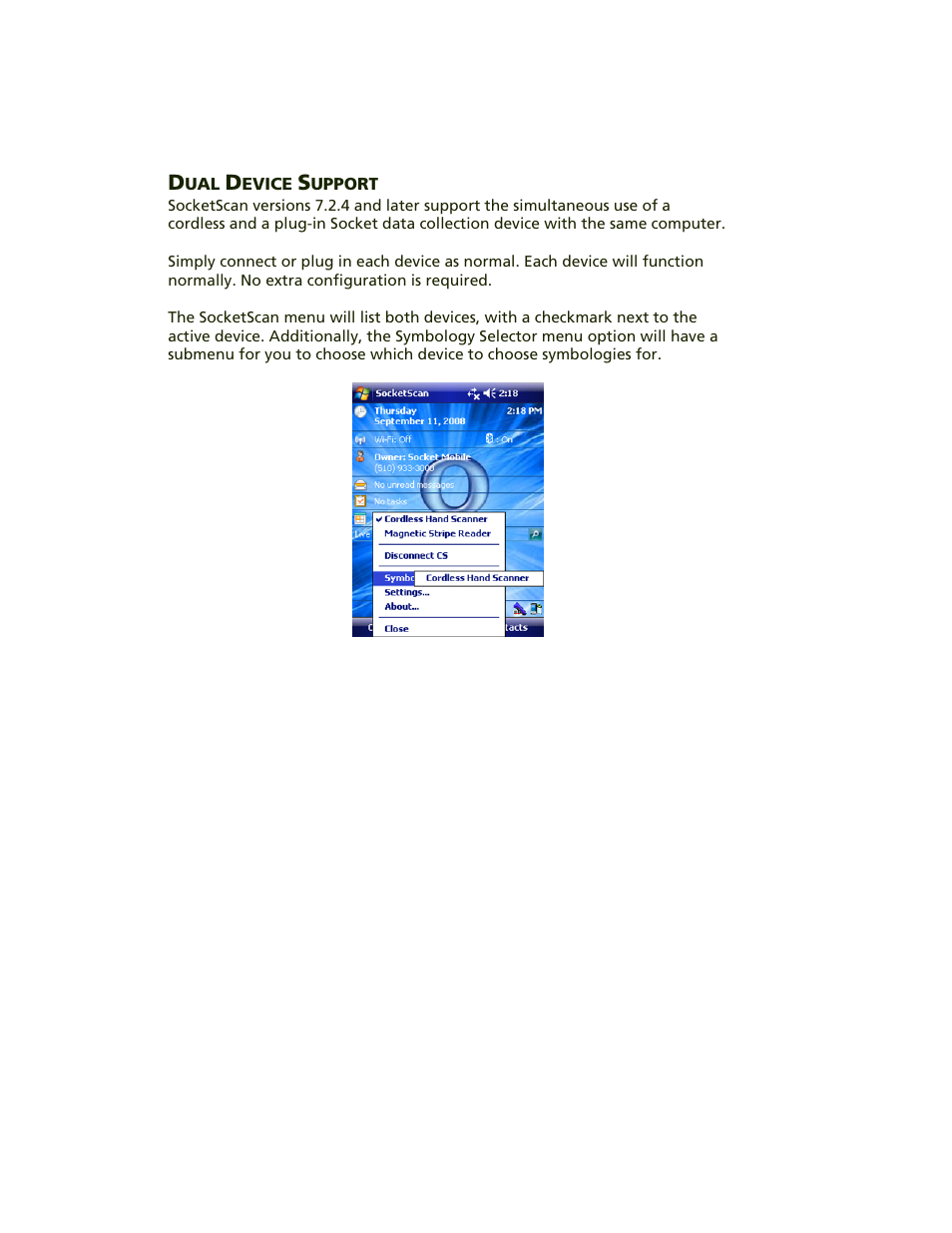 Dual device support | Socket Mobile Bluetooth iPAQ User Manual | Page 50 / 114