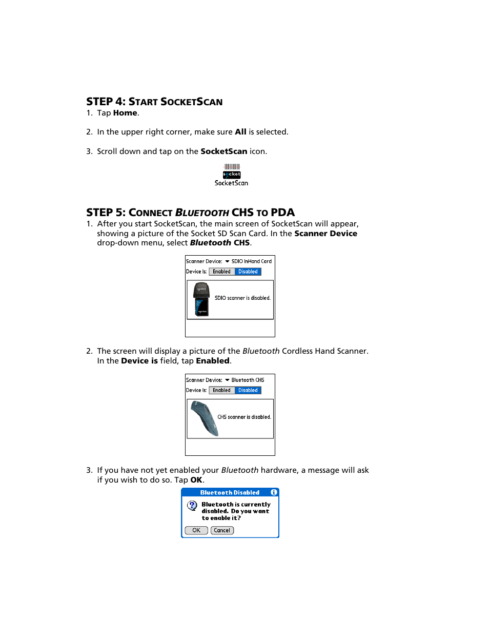 Step 4: start socketscan, Step 5: connect bluetooth chs to pda, Step | Socket Mobile Bluetooth iPAQ User Manual | Page 71 / 114
