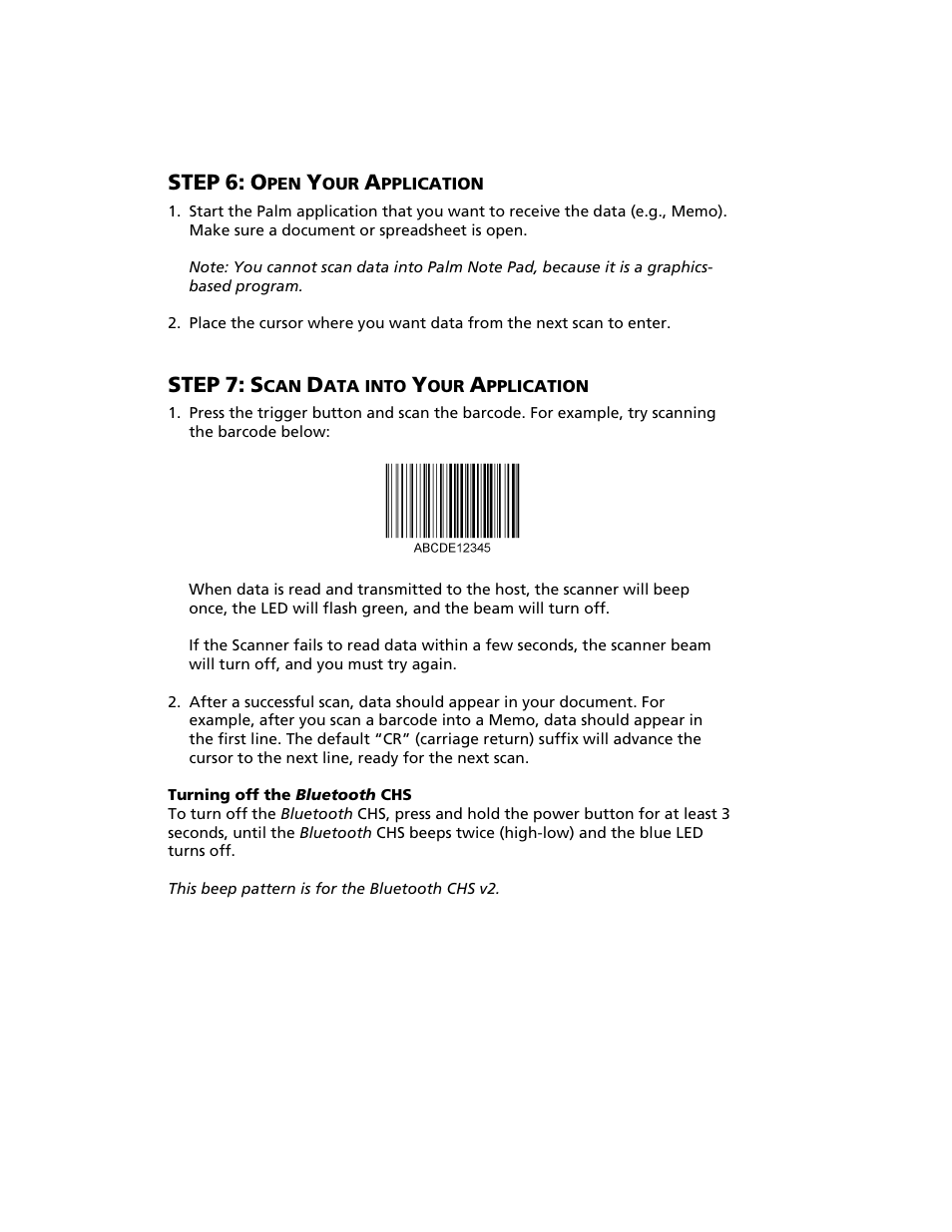 Step 6: open your application, Step 7: scan data into your application, Step | Socket Mobile Bluetooth iPAQ User Manual | Page 73 / 114