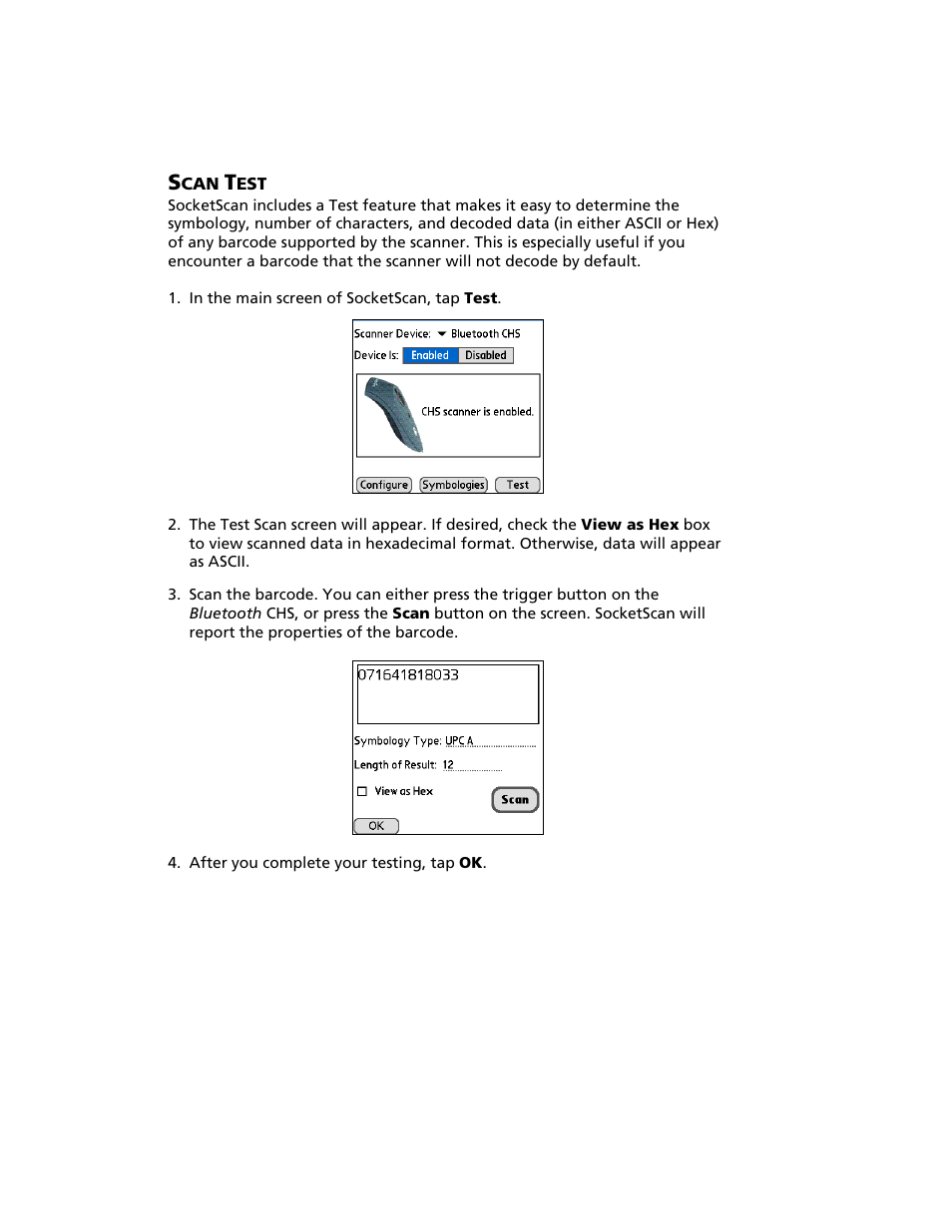 Scan test | Socket Mobile Bluetooth iPAQ User Manual | Page 77 / 114