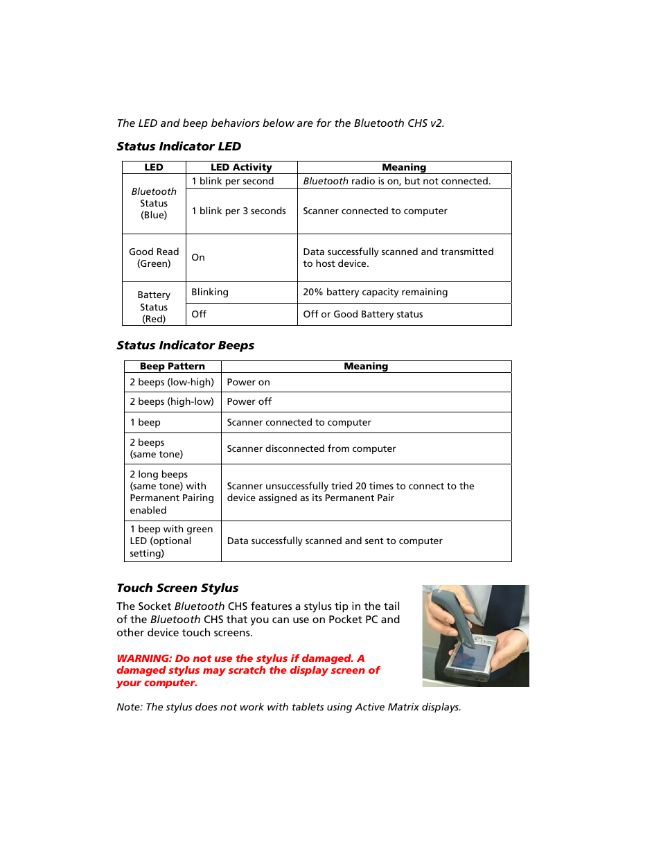 Status indicator led, Status indicator beeps, Touch screen stylus | Socket Mobile Bluetooth iPAQ User Manual | Page 9 / 114