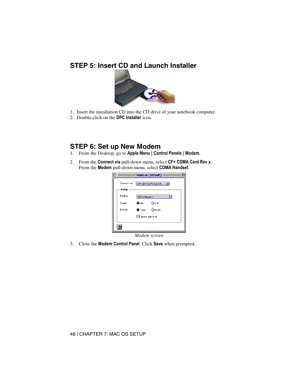 Step 5: insert cd and launch installer, Step 6: set up new modem | Socket Mobile Digital Phone Card for Data-Capable Mobile Phone User Manual | Page 48 / 69
