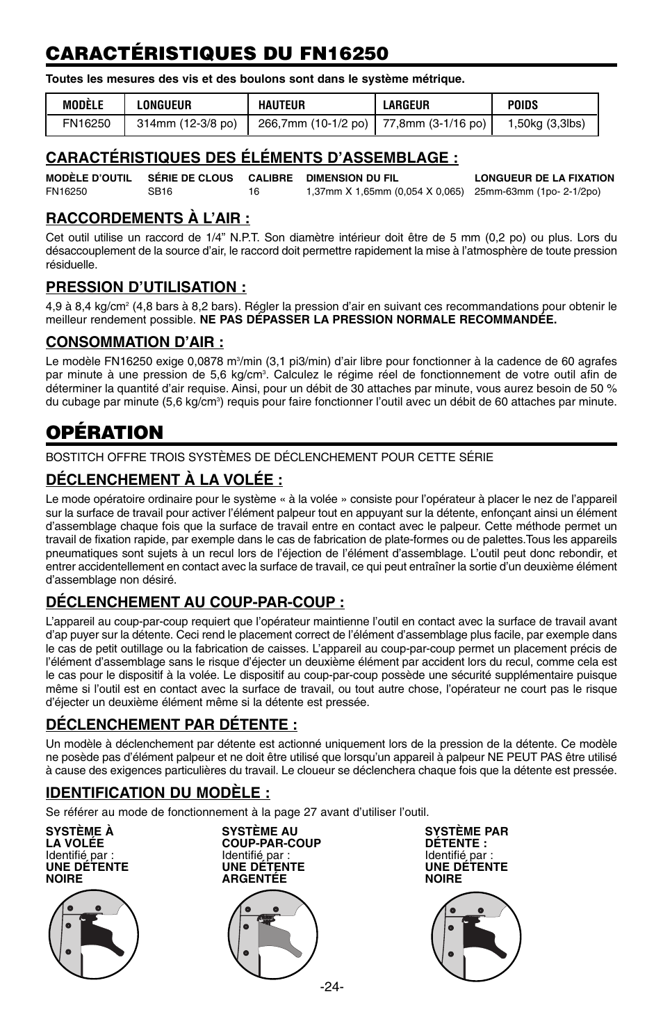 Opération, Caractéristiques des éléments d’assemblage, Raccordements à l’air | Pression d’utilisation, Consommation d’air, Déclenchement à la volée, Déclenchement au coup-par-coup, Déclenchement par détente, Identification du modèle | Bostitch 166066REVE User Manual | Page 24 / 32