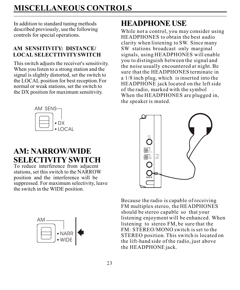 Miscellaneous controls, Am: narrow/wide selectivity switch, Headphone use | Sangean SANGEAN ATS-808A User Manual | Page 23 / 28