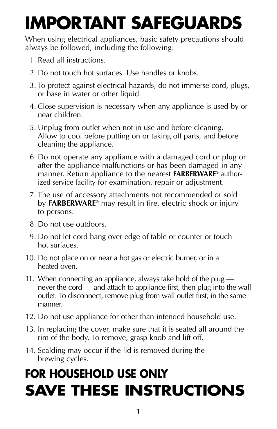 Important safeguards, Save these instructions, For household use only | FARBERWARE AUTOMATIC STAINLESS STEEL PERCOLATORS FCP 240 User Manual | Page 2 / 6