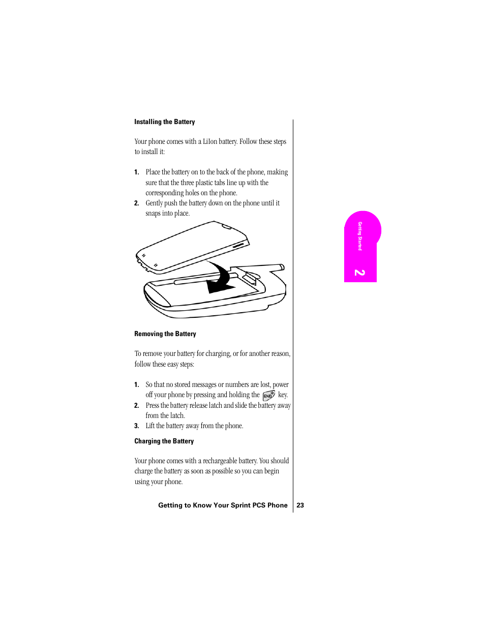 Installing the battery, Removing the battery, Charging the battery | Samsung SPH-N300 User Manual | Page 23 / 167