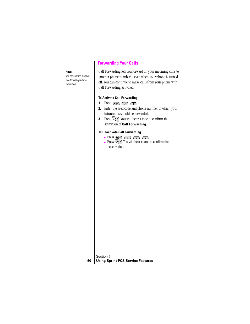 Forwarding your calls, To activate call forwarding, To deactivate call forwarding | Samsung SPH-N300 User Manual | Page 60 / 167