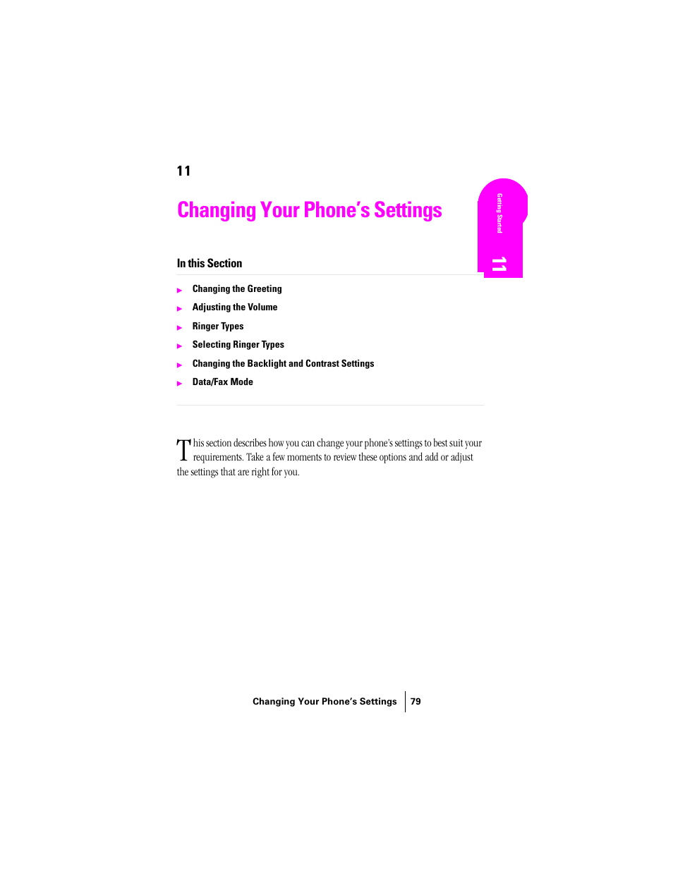 Changing your phone’s settings | Samsung SPH-N300 User Manual | Page 79 / 167