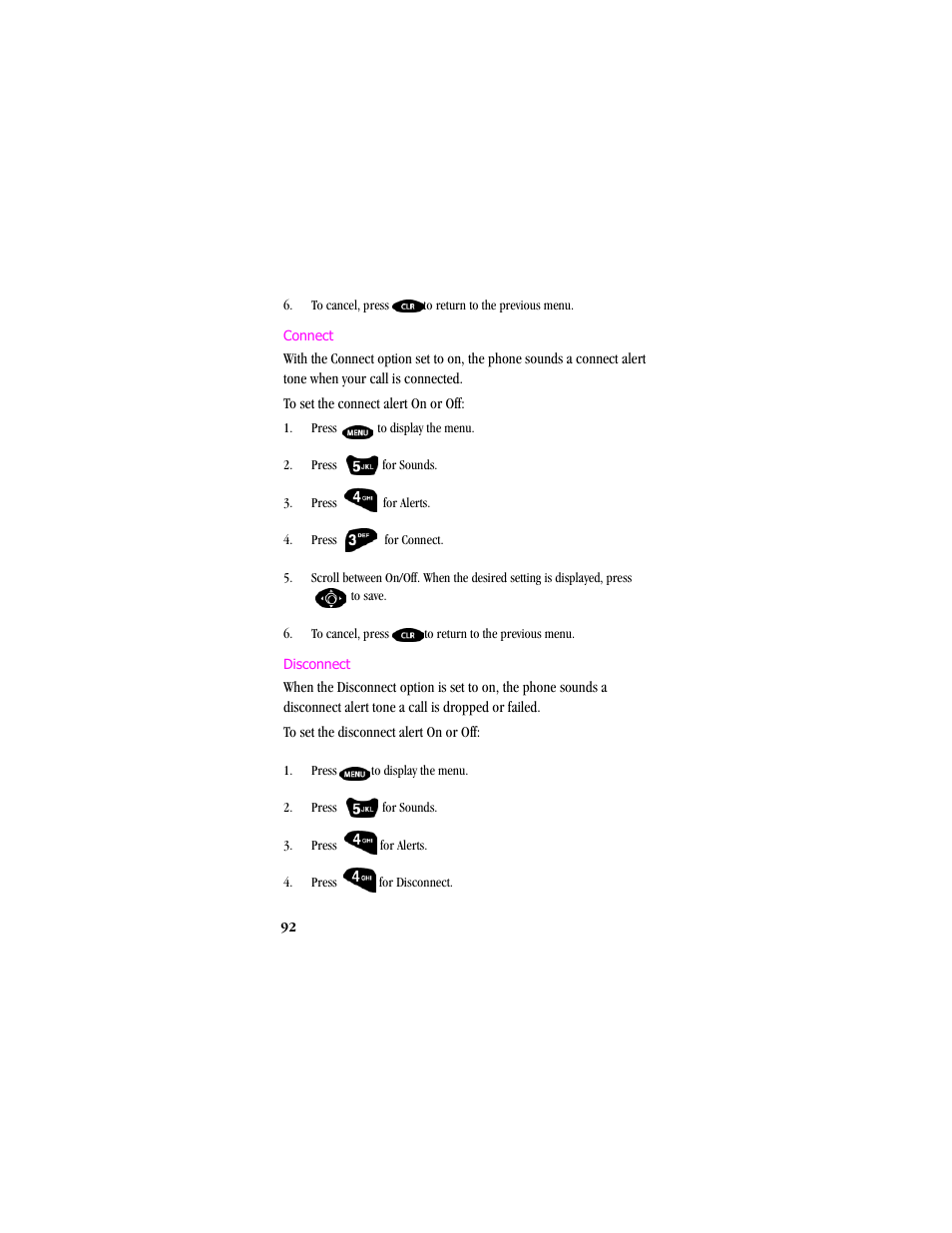 Pressto display the menu, Connect disconnect | Samsung SCH-T300 User Manual | Page 94 / 180