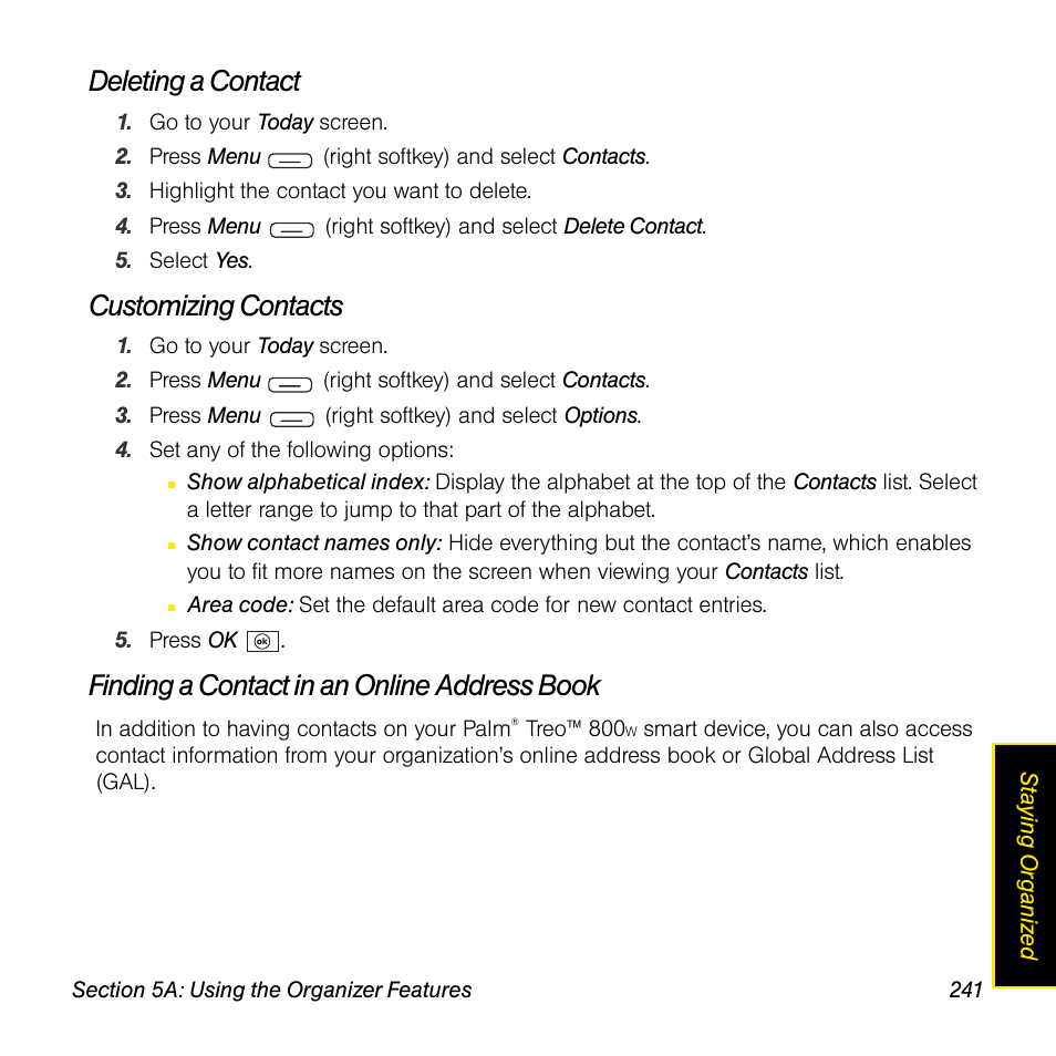 Deleting a contact, Customizing contacts, Finding a contact in an online address book | Sprint Nextel Palm Treo 800w User Manual | Page 241 / 436
