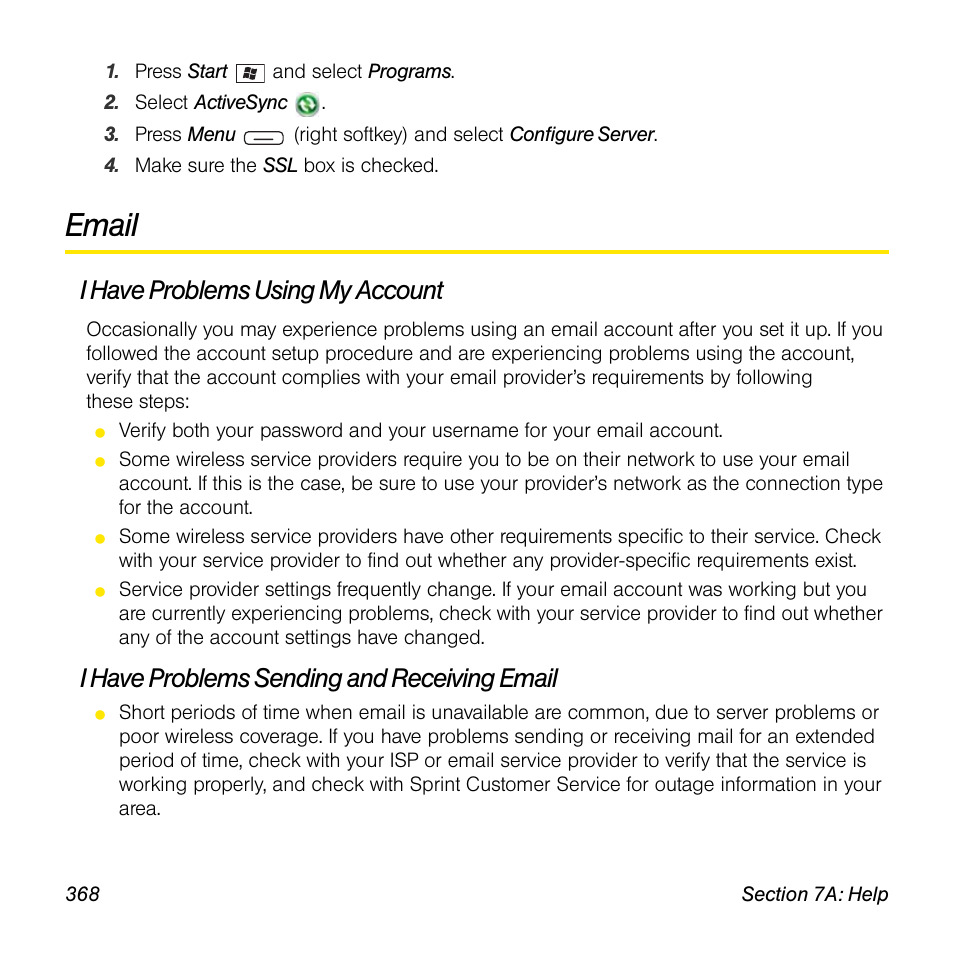 Email, I have problems using my account, I have problems sending and receiving email | Sprint Nextel Palm Treo 800w User Manual | Page 368 / 436