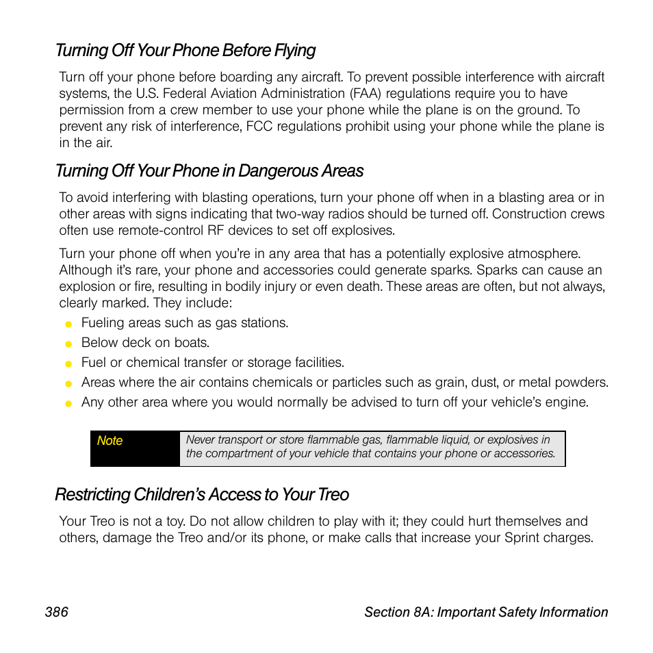 Turning off your phone before flying, Turning off your phone in dangerous areas, Restricting children’s access to your treo | Sprint Nextel Palm Treo 800w User Manual | Page 386 / 436