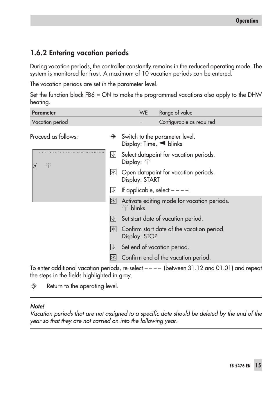 2 ente ring vaca tion peri ods 15, Va ca ti on 15, Va ca ti on pe ri ods 15 | Entering vacation periods, 2 entering vacation periods | Samson 5476 User Manual | Page 15 / 114