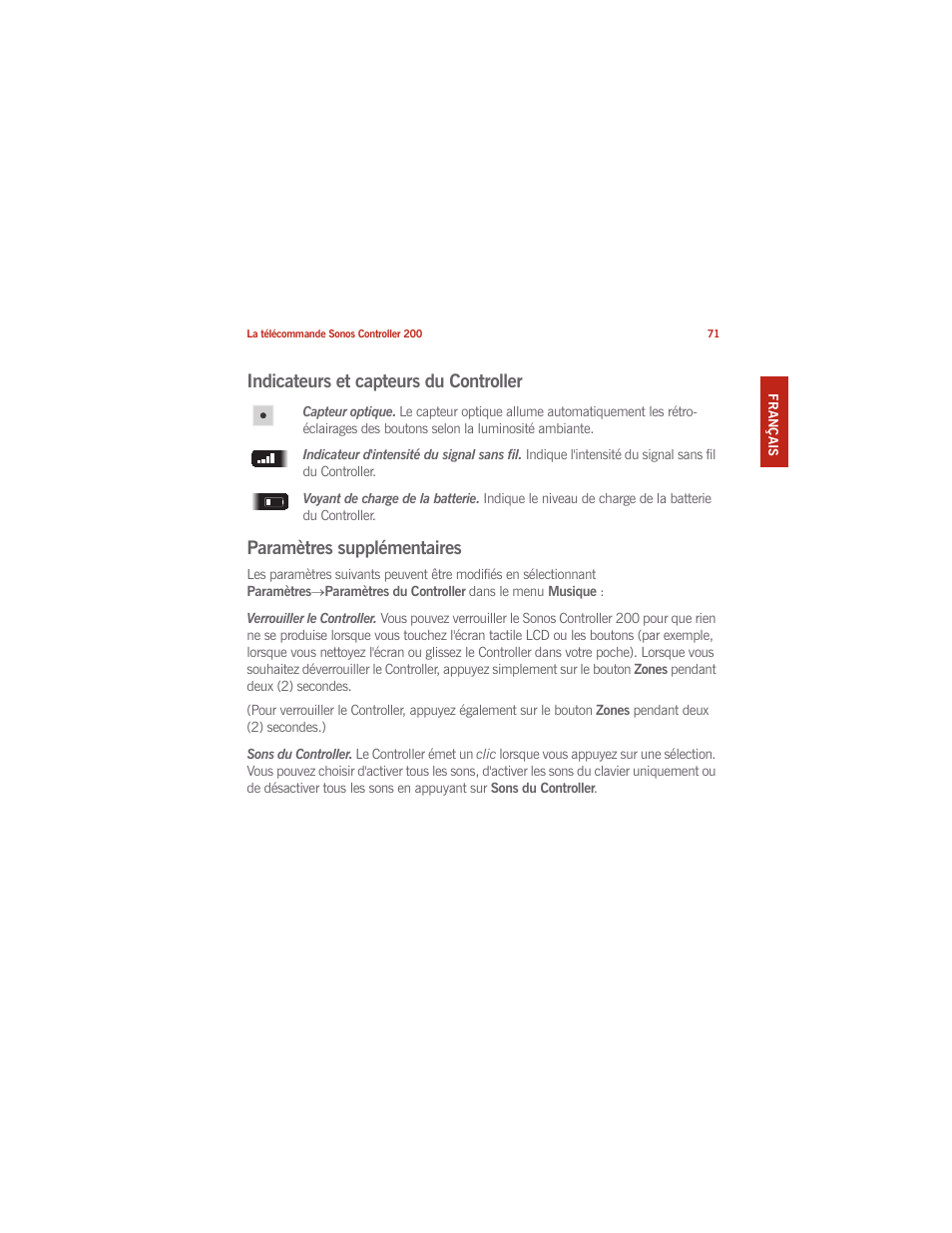 Indicateurs et capteurs du controller, Paramètres supplémentaires | Sonos CONTROLLER 200 User Manual | Page 81 / 122