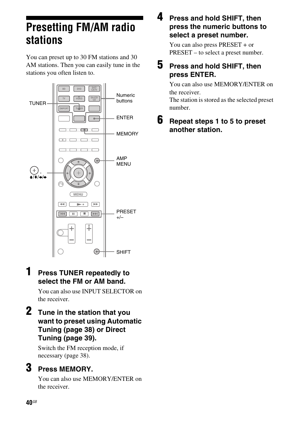 Presetting fm/am radio stations, Press tuner repeatedly to select the fm or am band, Press and hold shift, then press enter | Repeat steps 1 to 5 to preset another station | Sony STR-DH510 User Manual | Page 40 / 80