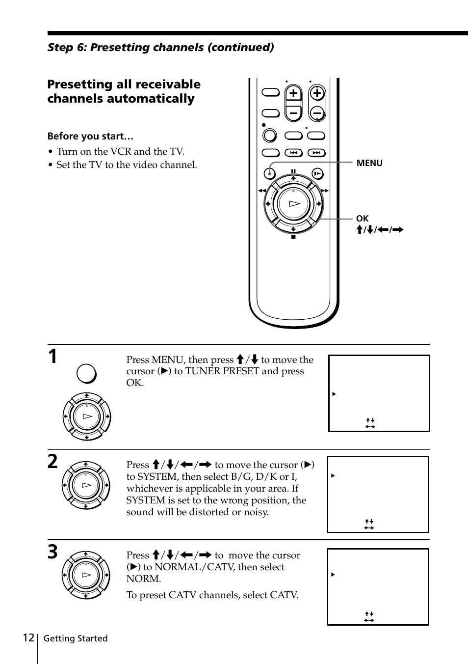 Presetting all receivable channels automatically, Step 6: presetting channels (continued), Getting started | Ok m / m / < / , menu | Sony SLV-ED818ME User Manual | Page 12 / 61