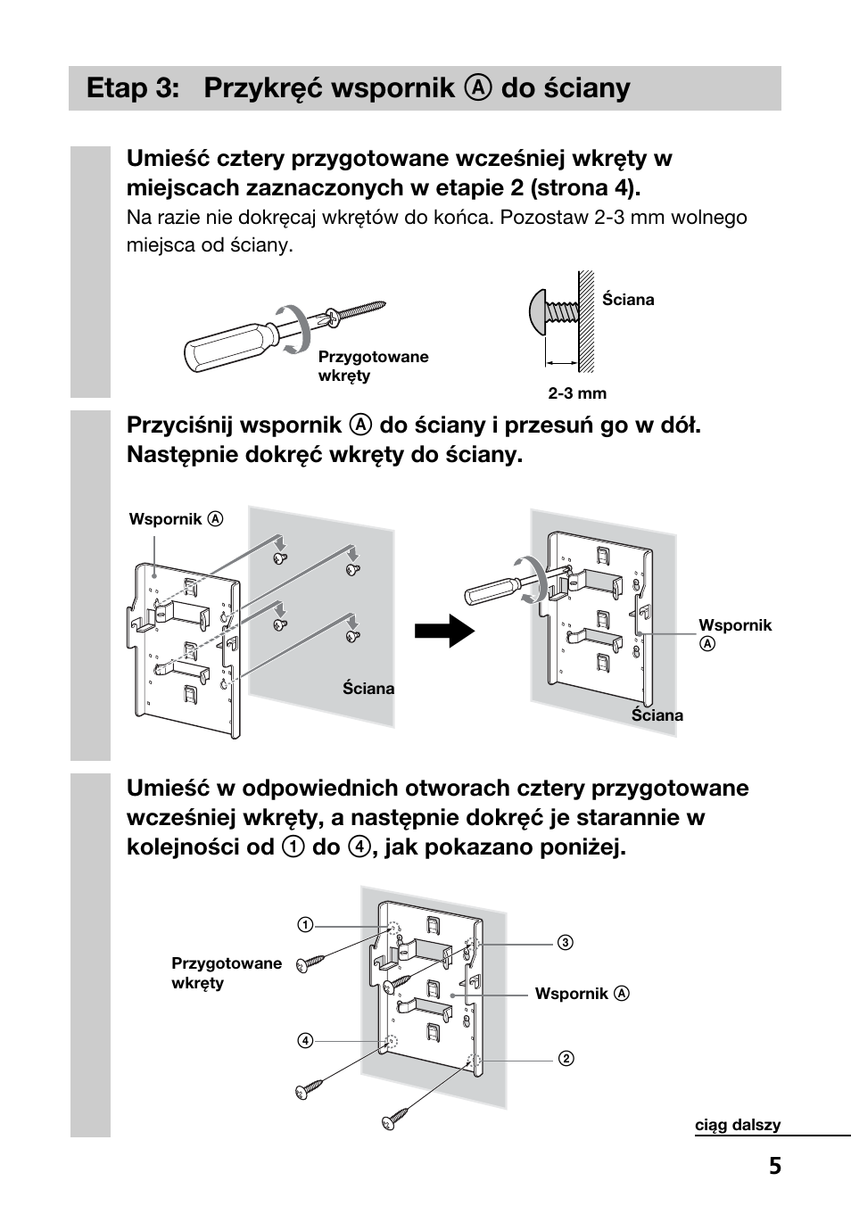 Etap 3: przykre•c• wspornik a do s•ciany | Sony SU-W210 User Manual | Page 137 / 148