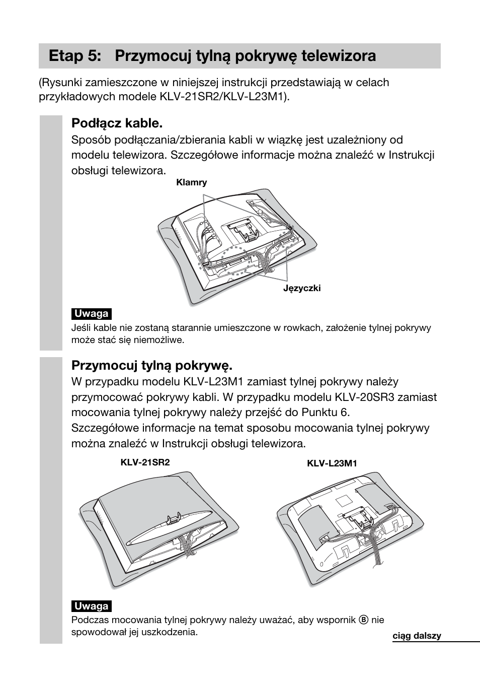 Etap 5: przymocuj tylna• pokrywe• telewizora, Etap 5: przymocuj tylną pokrywę telewizora | Sony SU-W210 User Manual | Page 139 / 148