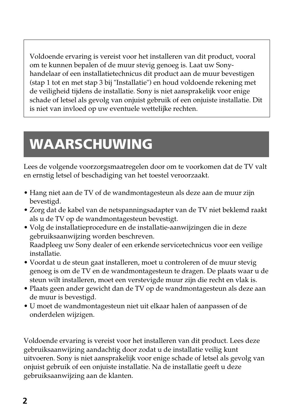 Waarschuwing | Sony SU-W210 User Manual | Page 38 / 148