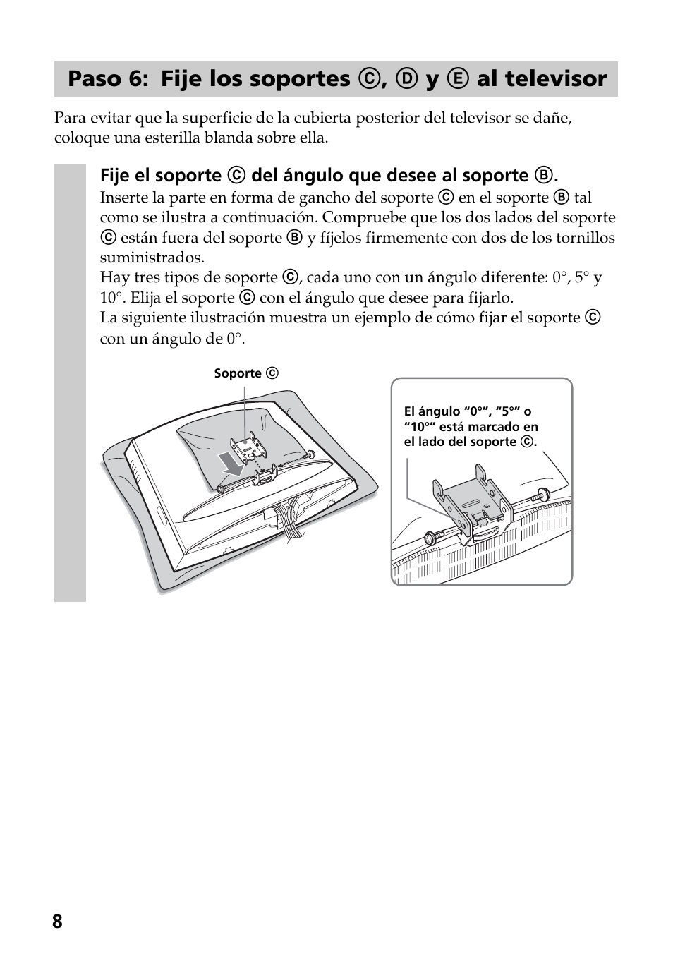 Paso 6: fije los soportes c, d y e al televisor | Sony SU-W210 User Manual | Page 56 / 148