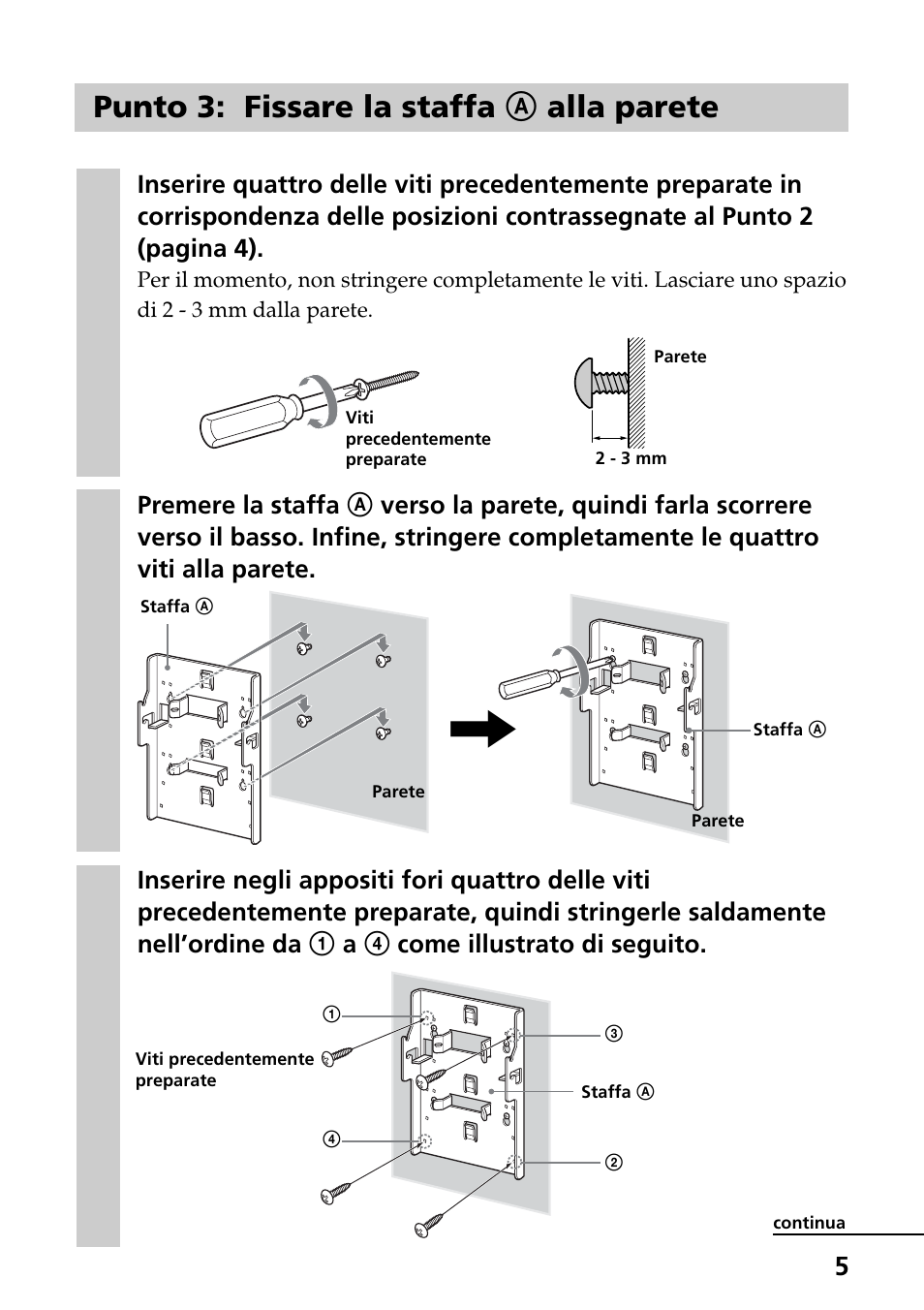 Punto 3: fissare la staffa a alla parete | Sony SU-W210 User Manual | Page 65 / 148
