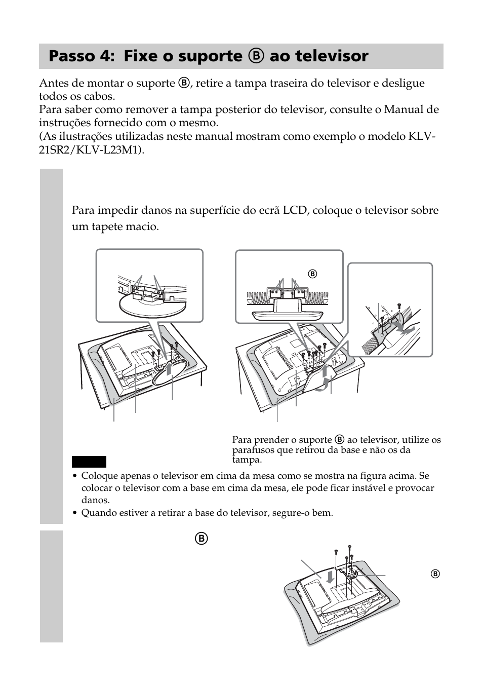 Passo 4: fixe o suporte b ao televisor | Sony SU-W210 User Manual | Page 78 / 148