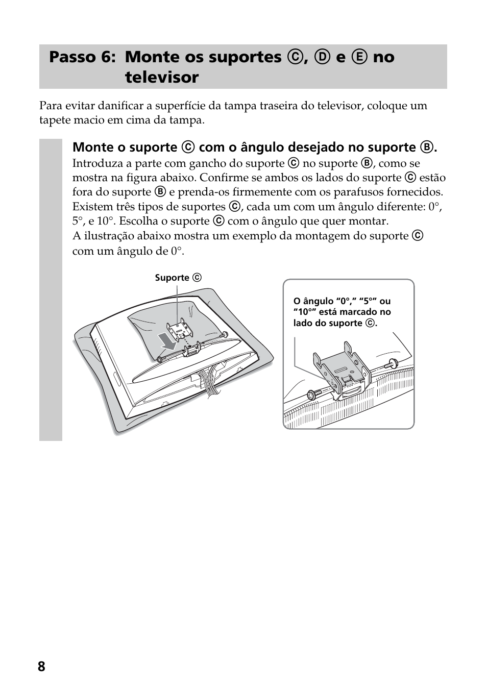 Passo 6: monte os suportes c, d e e no televisor | Sony SU-W210 User Manual | Page 80 / 148