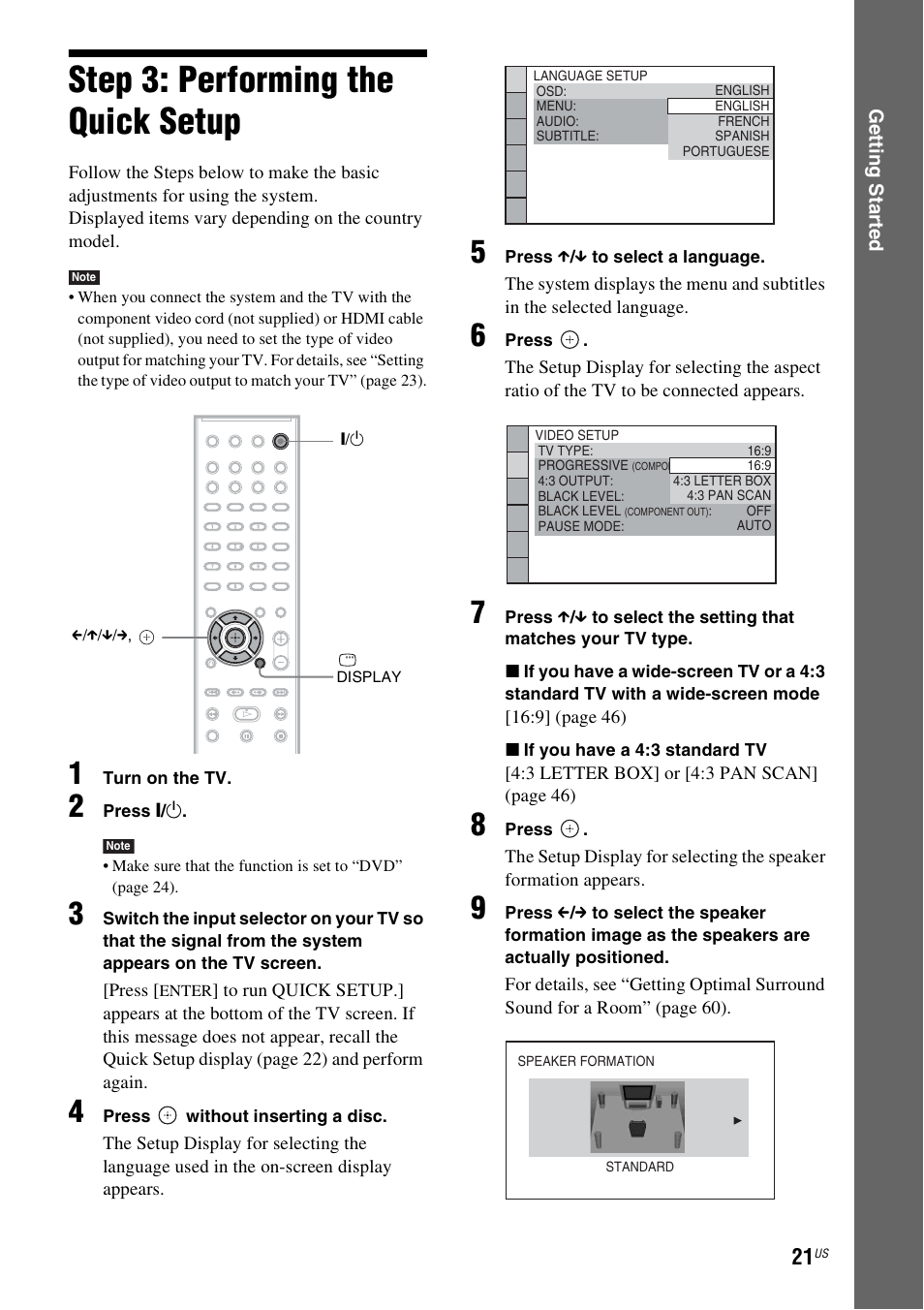 Step 3: performing the quick setup, Step 3: performing the quick, Setup | Sony Bravia Theater DAVHDZ273 User Manual | Page 21 / 92