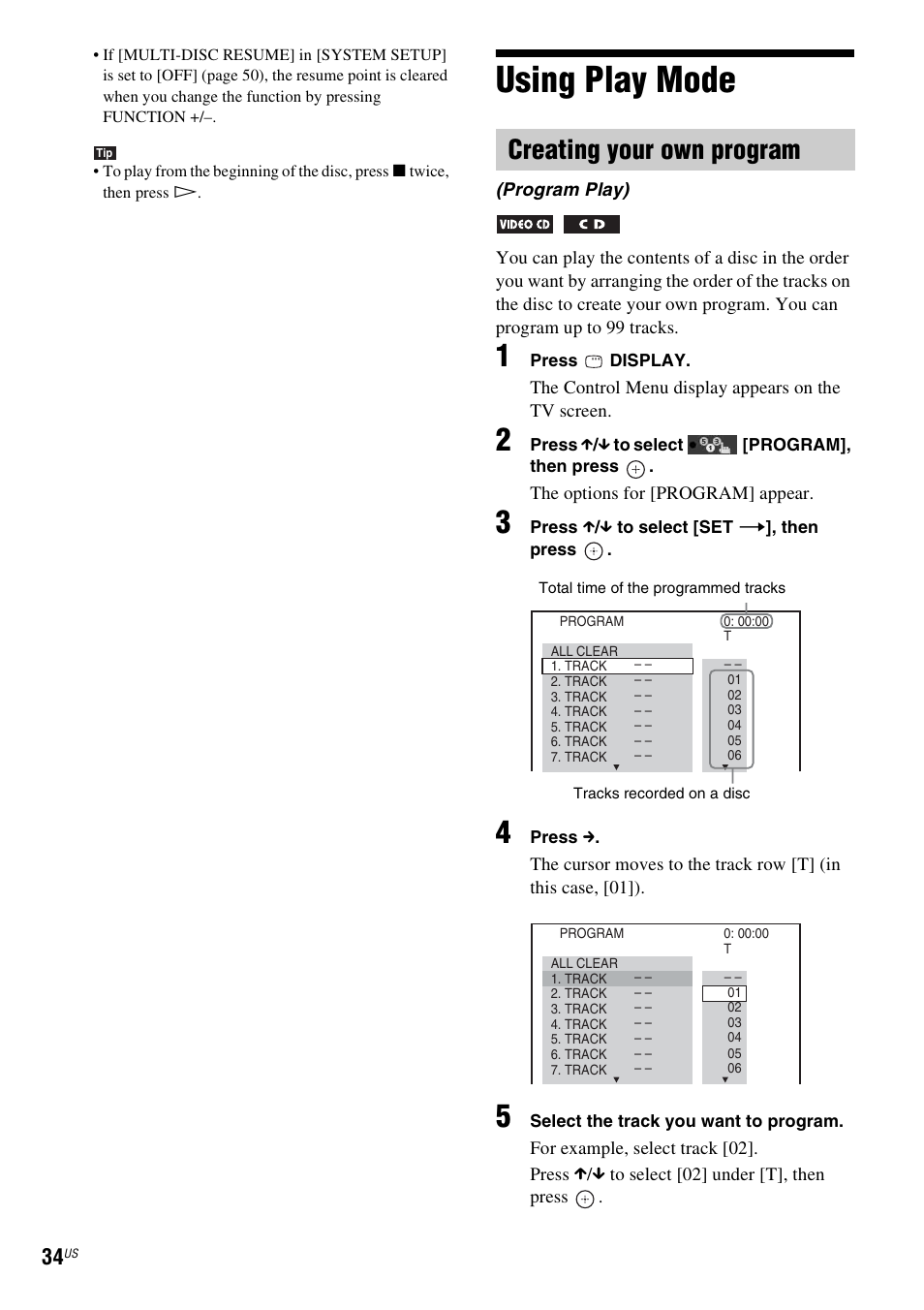 Using play mode, Creating your own program | Sony Bravia Theater DAVHDZ273 User Manual | Page 34 / 92