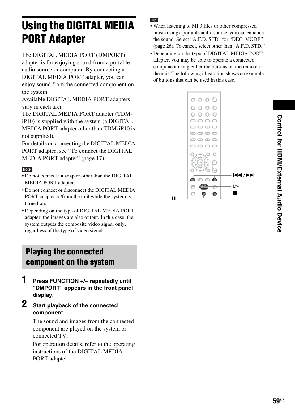 Using the digital media port adapter, Playing the connected component on the system, Using the digital media port | Adapter | Sony Bravia Theater DAVHDZ273 User Manual | Page 59 / 92
