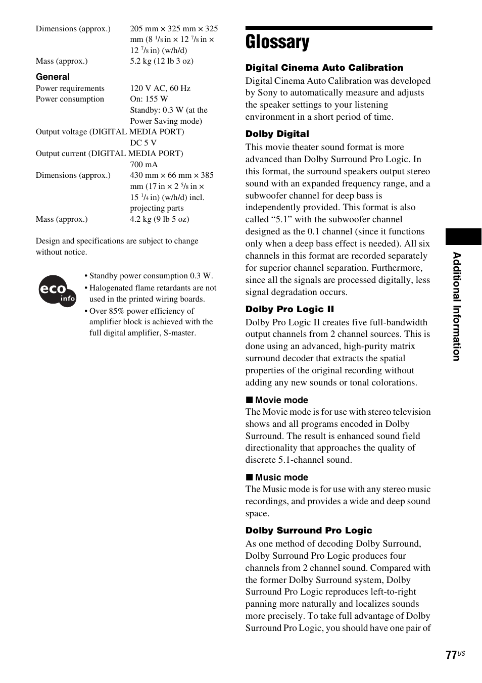 Glossary, Ad dit iona l inf o rma tion | Sony Bravia Theater DAVHDZ273 User Manual | Page 77 / 92