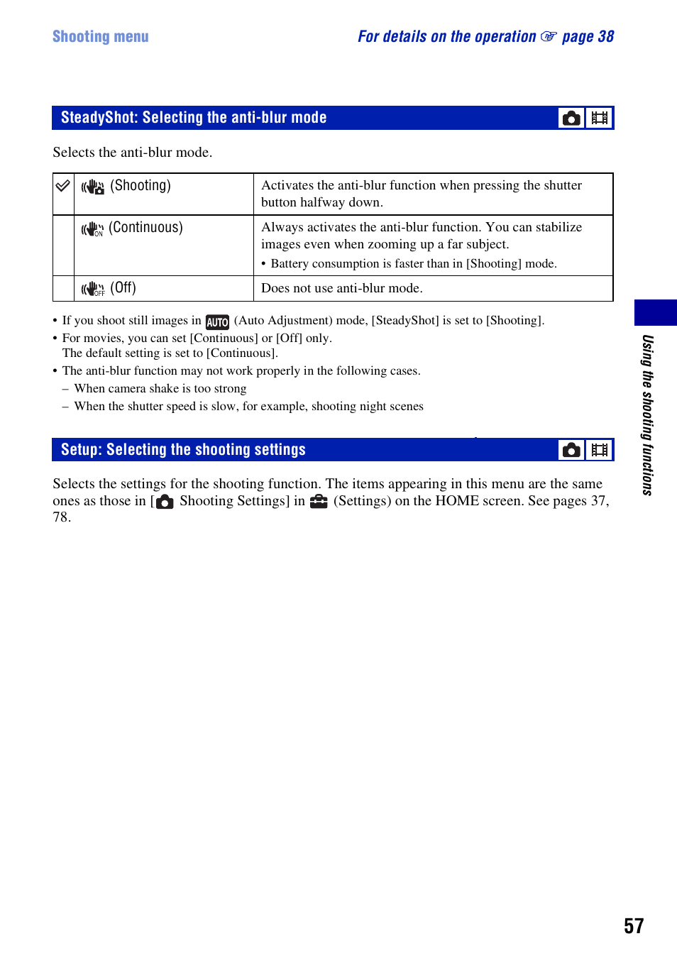 Steadyshot: selecting the anti-blur mode, Setup: selecting the shooting settings | Sony Cyber-shot 3-700-727-12(1) User Manual | Page 57 / 135
