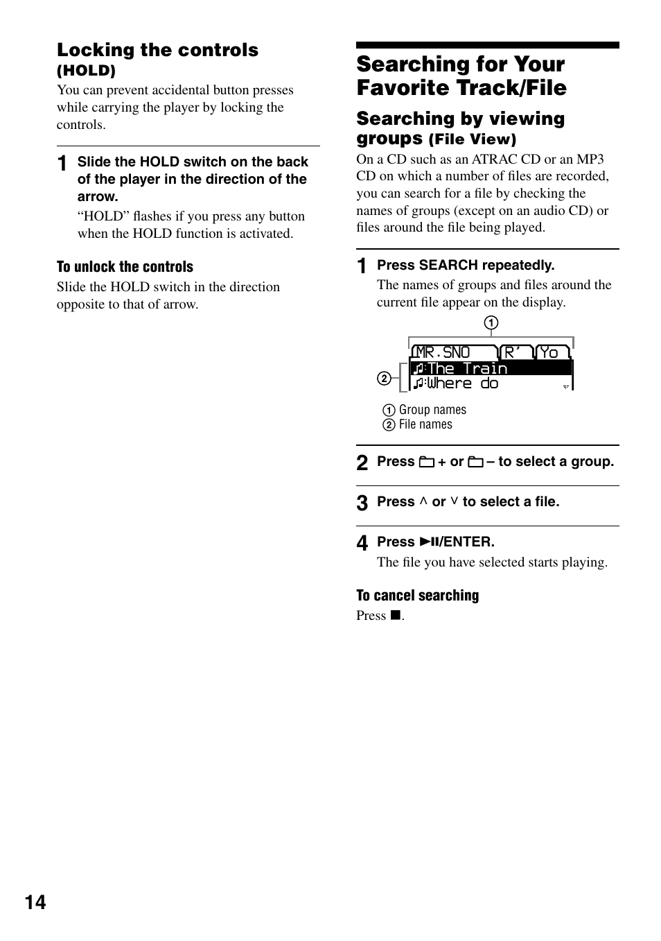 Locking the controls (hold), Searching for your favorite track/file, Searching by viewing groups (file view) | Searching for your favorite track/file 14, Searching by viewing groups (file view) 14, Locking the controls, Searching by viewing groups | Sony D-NF420 User Manual | Page 14 / 39