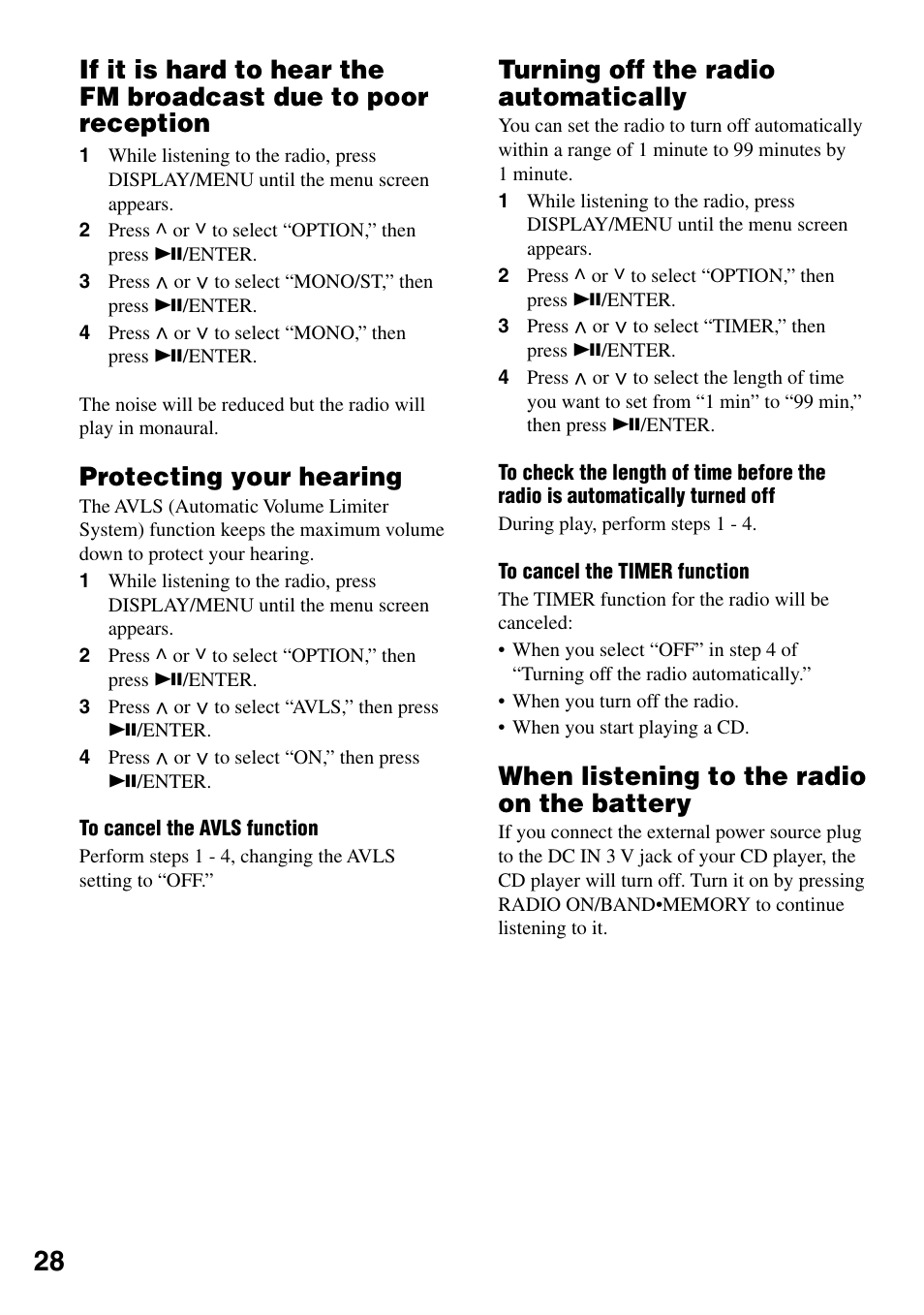 Protecting your hearing, Turning off the radio automatically, When listening to the radio on the battery | If it is hard to hear the fm broadcast due to, Poor reception | Sony D-NF420 User Manual | Page 28 / 39