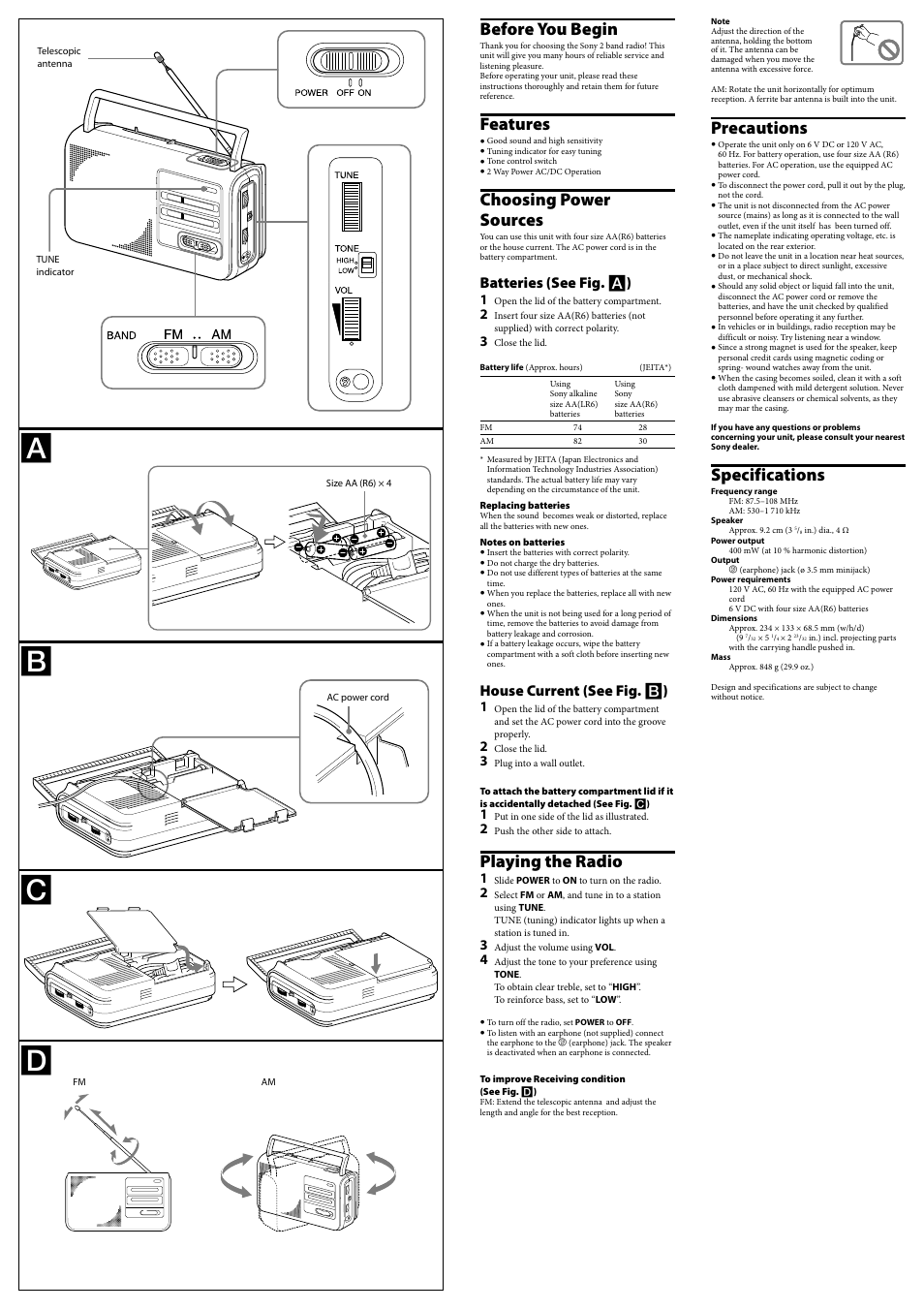 Before you begin, Features, Choosing power sources | Playing the radio, Precautions, Specifications, Batteries (see fig.  ), House current (see fig.  ) | Sony ICF-38 User Manual | Page 2 / 2