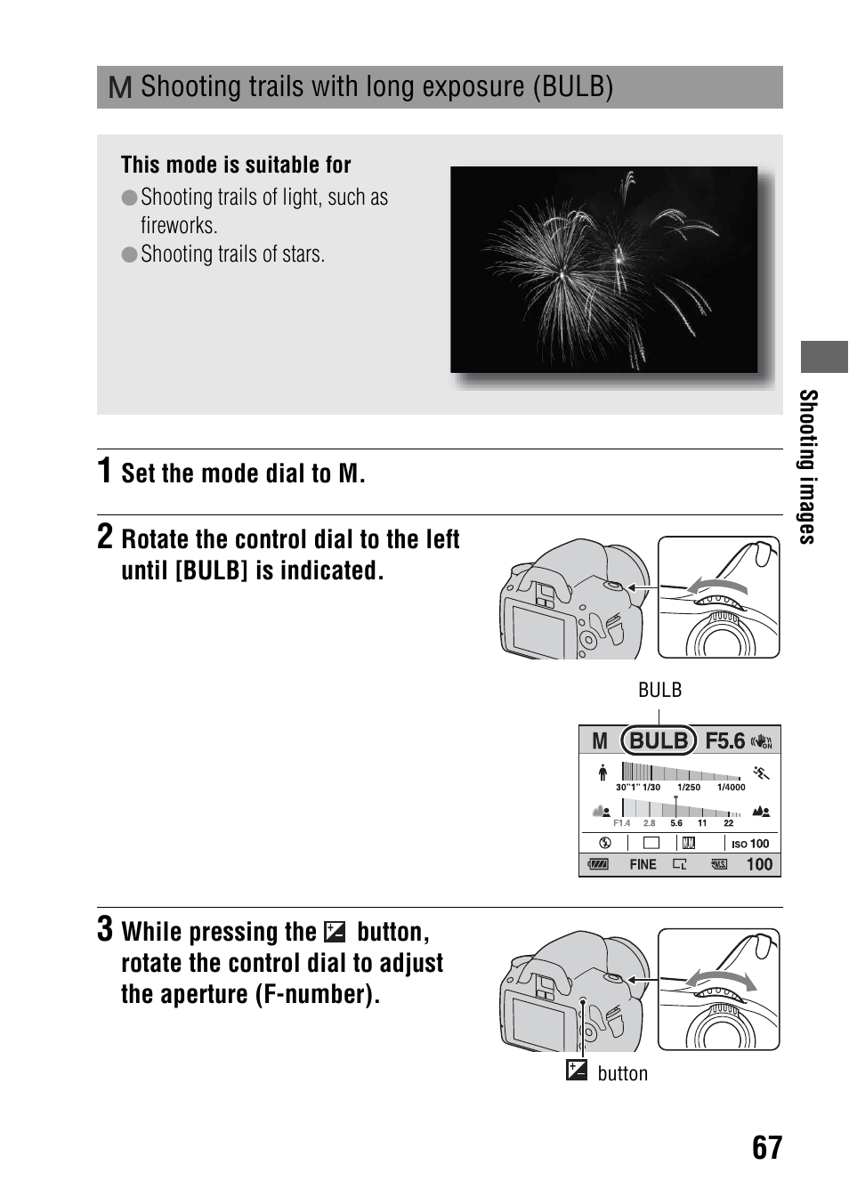 Shooting trails with long exposure (bulb) | Sony Alpha 230 User Manual | Page 67 / 162