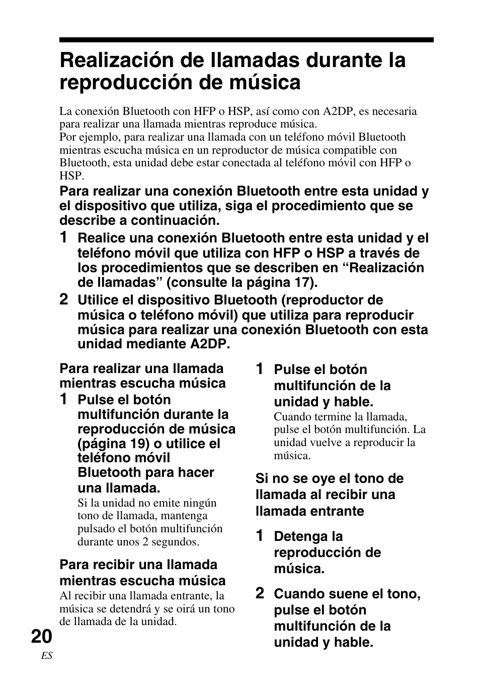Realización de llamadas, Durante la reproducción de música | Sony DR BT22 User Manual | Page 46 / 56