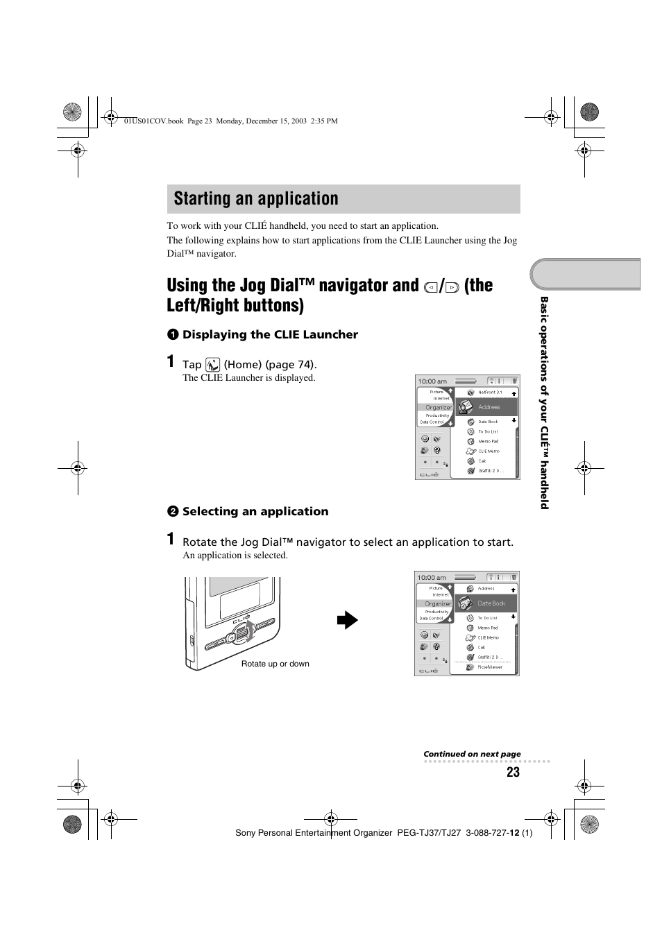 Starting an application, Using the jog dial™ navigator and, The left/right buttons) | Sony PEG-TJ37 User Manual | Page 23 / 84