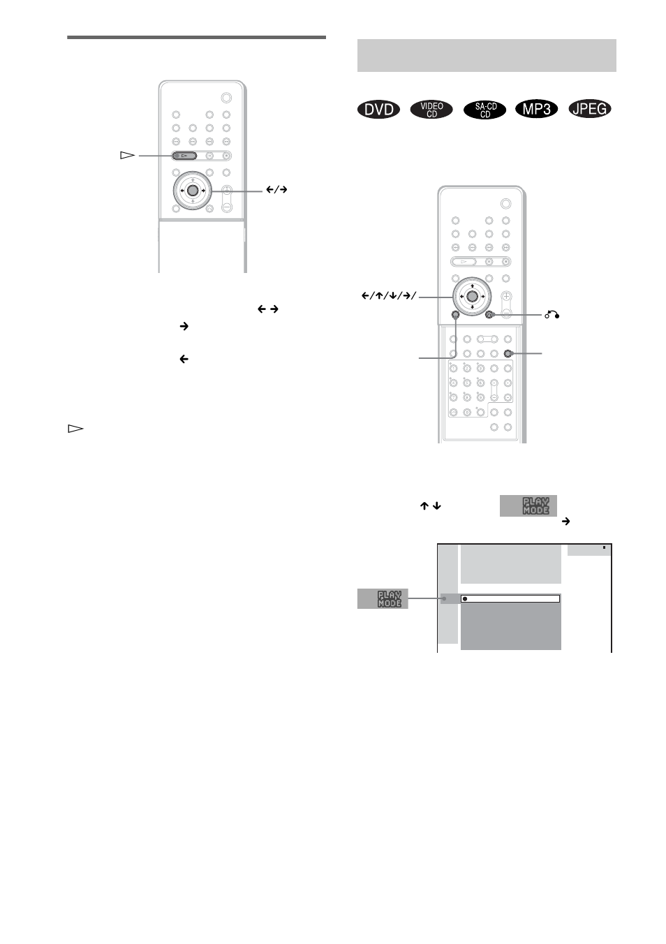 To rotate the current image, Selecting the play mode, All discs, one disc, or album) | E 38 | Sony DAV-FR1 User Manual | Page 38 / 108
