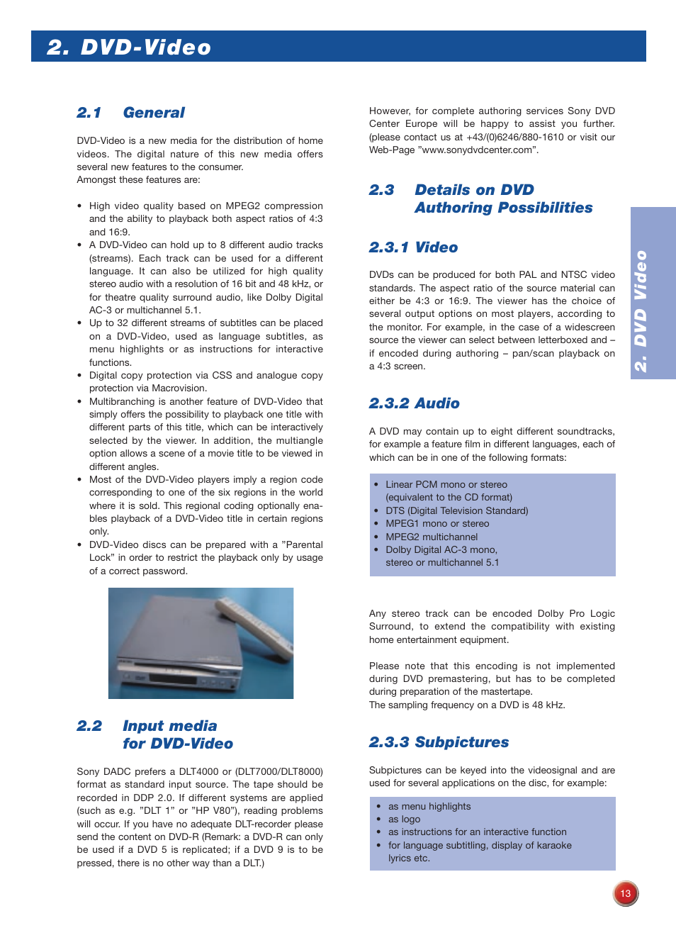 Dvd-video, Dvd v ideo 2. dvd v ideo, 1 general | 2 input media for dvd-video, 2 audio, 3 subpictures | Sony DVD Rom/DVD Video User Manual | Page 13 / 54