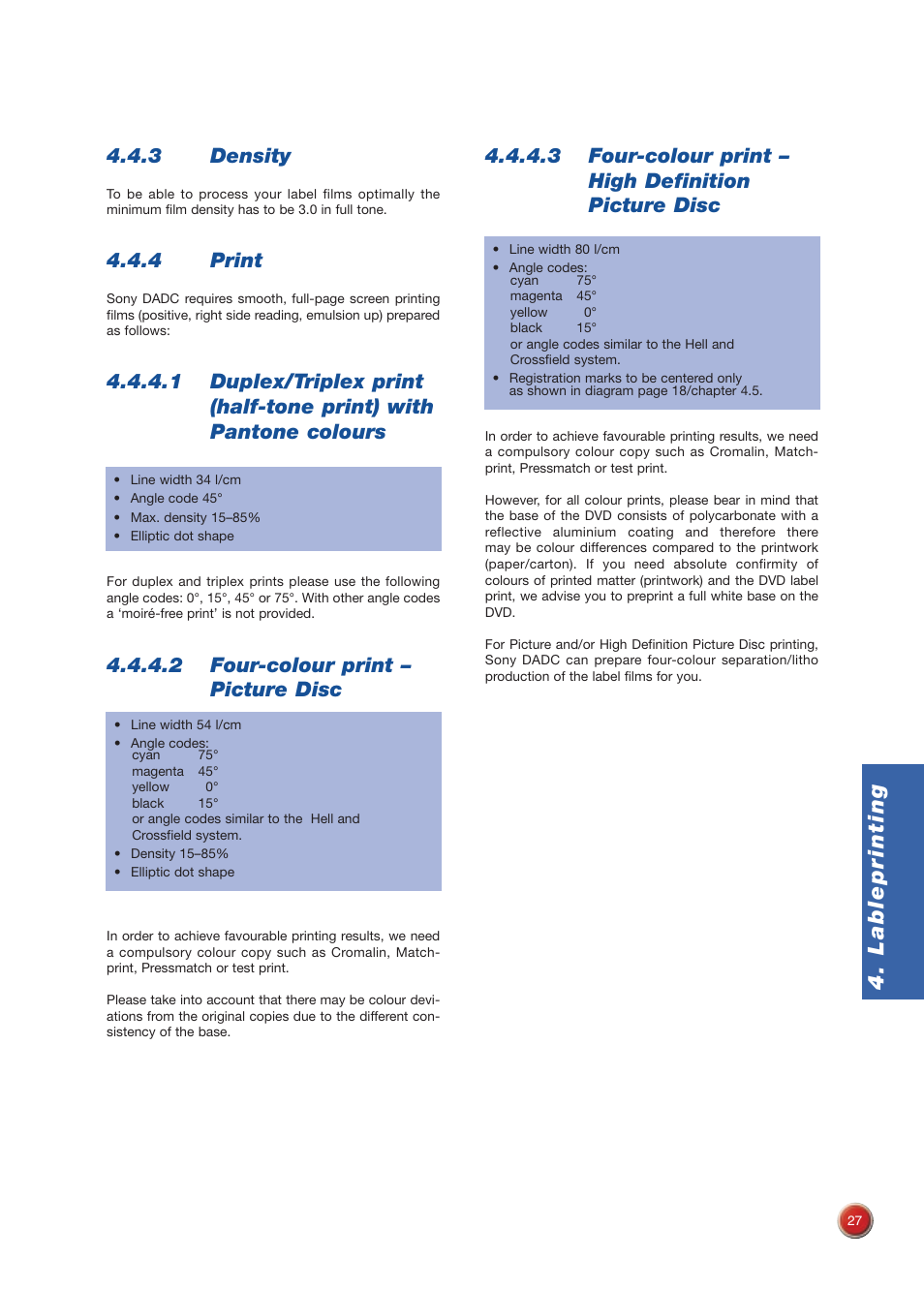 Lableprinting, 3 density, 4 print | 2 four-colour print – picture disc, 3 four-colour print – high definition picture disc | Sony DVD Rom/DVD Video User Manual | Page 27 / 54