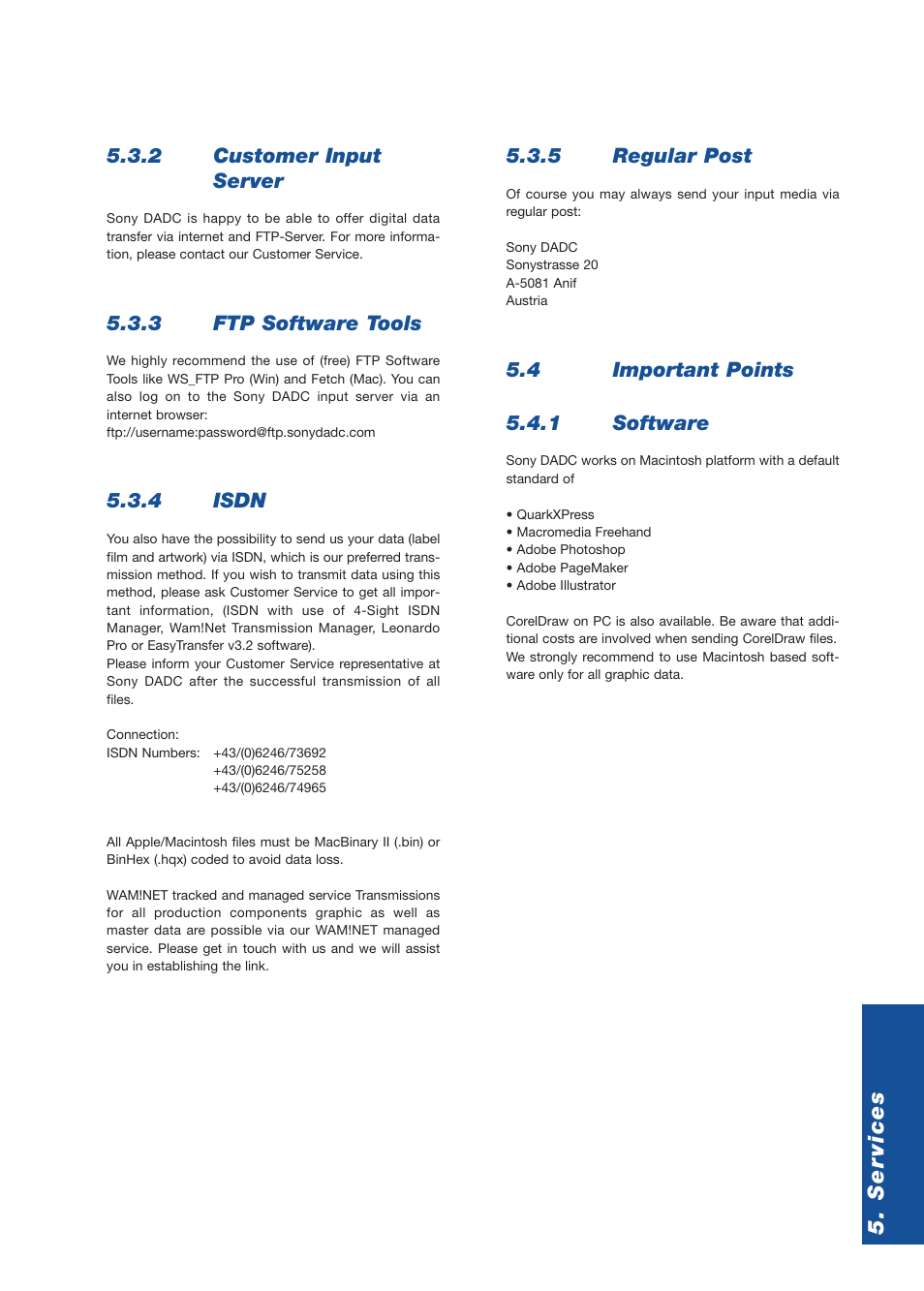 Ser vices, 2 customer input server, 3 ftp software tools | 4 isdn, 5 regular post, 4 important points 5.4.1 software | Sony DVD Rom/DVD Video User Manual | Page 33 / 54