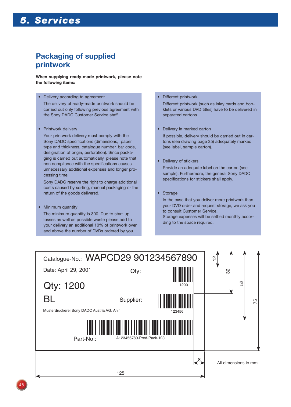 Services, Qty: 1200 bl, Packaging of supplied printwork | Sony DVD Rom/DVD Video User Manual | Page 48 / 54
