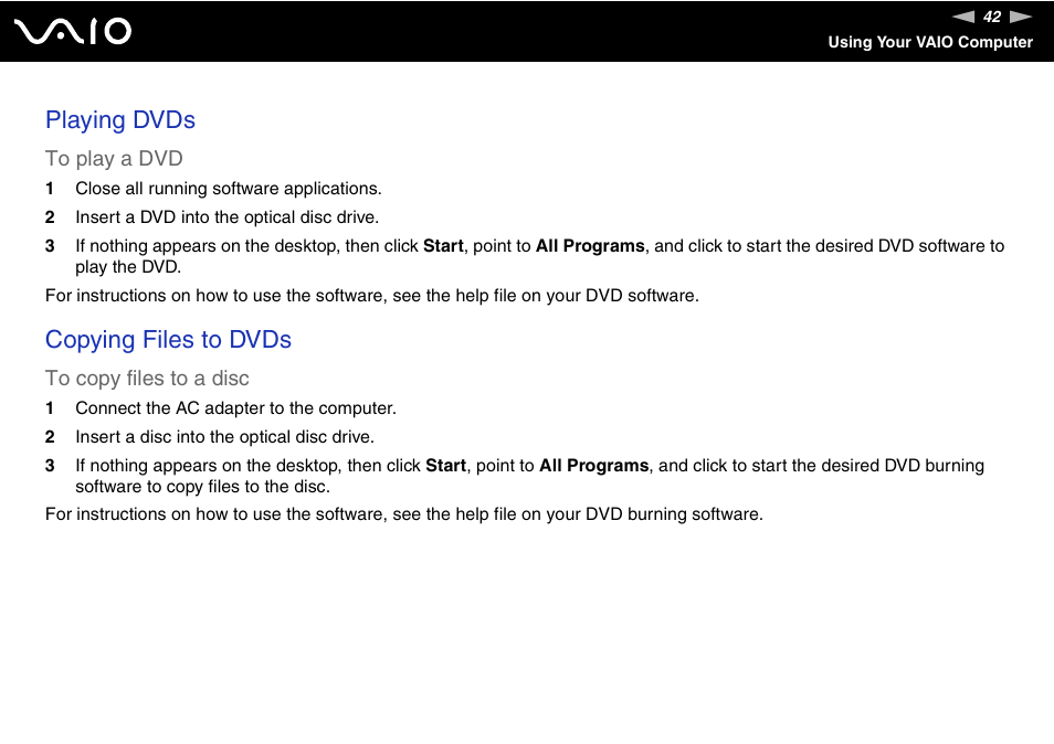 Playing dvds, Copying files to dvds | Sony VAIO VGN-SZ600 User Manual | Page 42 / 216